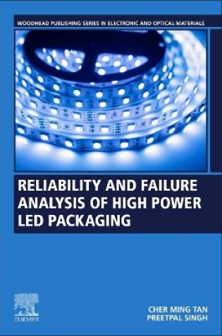 Cover of Reliability and Failure Analysis of High Power LED Packaging