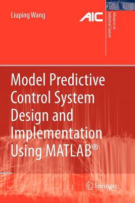 Book cover for Model Predictive Control System Design and Implementation Using MATLAB