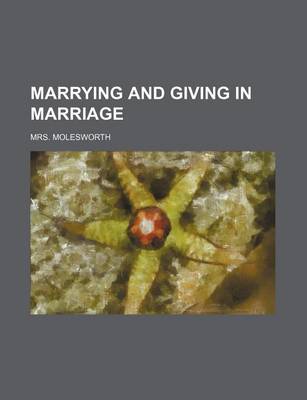 Book cover for Marrying and Giving in Marriage