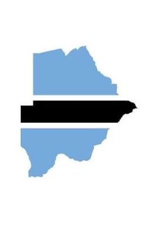Cover of The Flag of Botswana Overlaid on The Map of the African Nation Journal