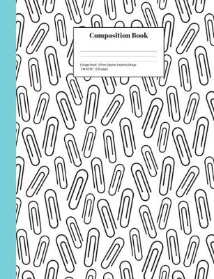Book cover for Composition Book College-Ruled Office Supplies Paper Clip Design