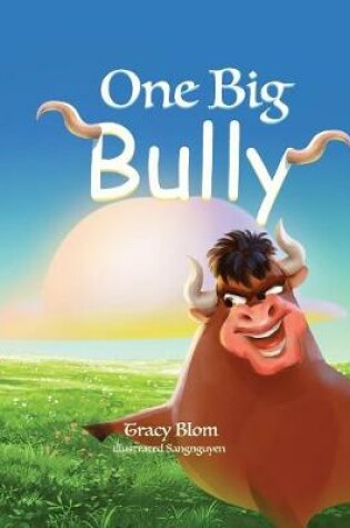 Cover of One Big Bully