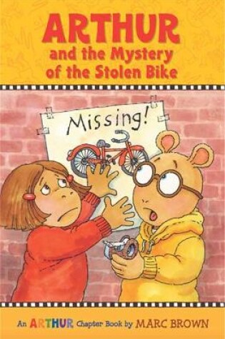 Cover of Arthur And The Mystery Of The Stolen Bike
