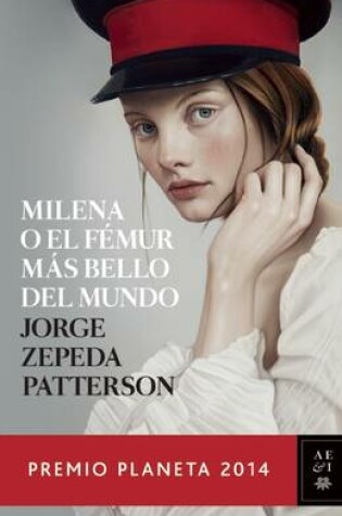 Cover of Milena O El Fémur Más Bello del Mundo