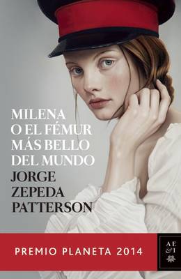 Book cover for Milena O El Fémur Más Bello del Mundo