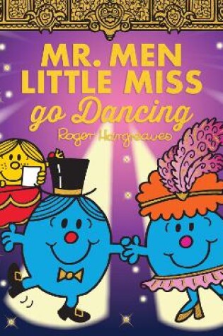 Cover of Mr. Men Little Miss go Dancing