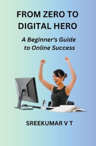 Cover of From Zero to Digital Hero