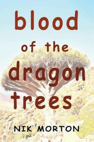 Cover of Blood of the Dragon Trees