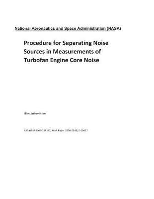 Book cover for Procedure for Separating Noise Sources in Measurements of Turbofan Engine Core Noise