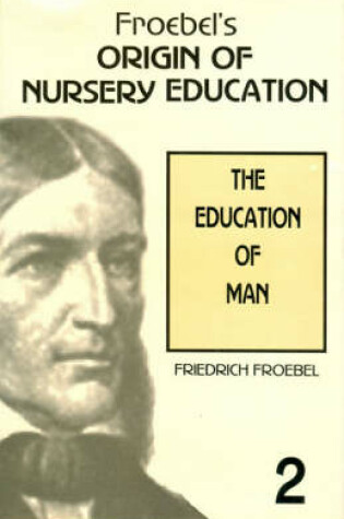 Cover of Froebel's Origin of Nursery Education