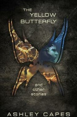 Cover of The Yellow Butterfly & Other Stories