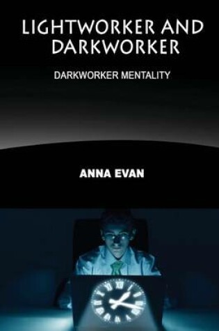 Cover of Lightworker and Darkworker