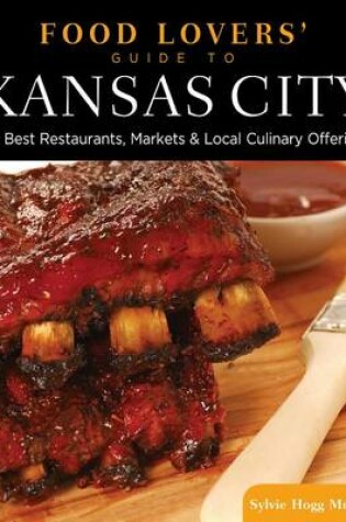 Cover of Food Lovers' Guide to (R) Kansas City