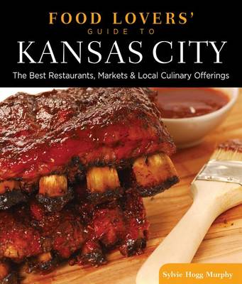 Book cover for Food Lovers' Guide to (R) Kansas City