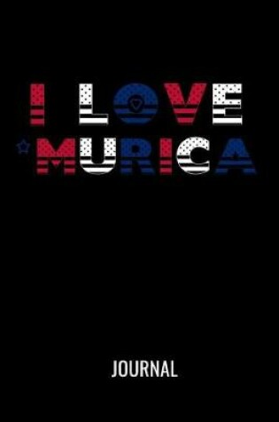 Cover of I Love 'Murica Journal