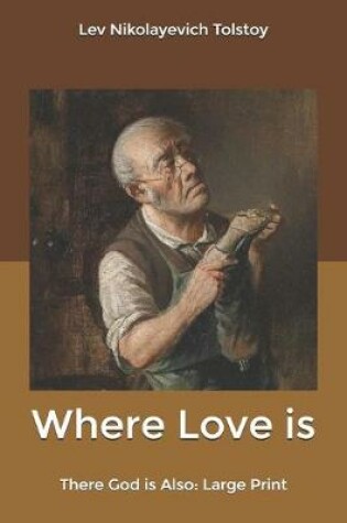 Cover of Where Love is