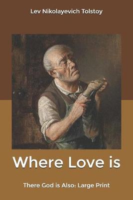 Book cover for Where Love is