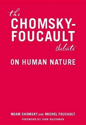 Book cover for The Chomsky-Foucault Debate