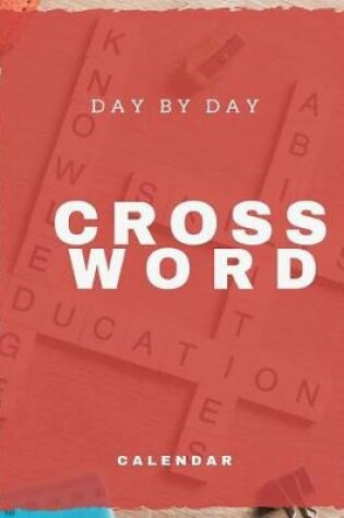 Cover of Day By Day Crossword Calendar