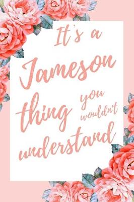 Cover of It's a Jameson Thing You Wouldn't Understand