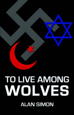 Book cover for To Live Among Wolves