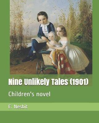 Book cover for Nine Unlikely Tales (1901)