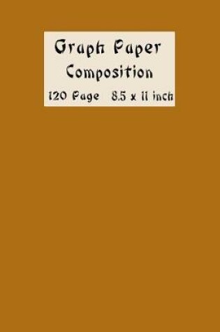 Cover of Graph Paper Composition Notebook