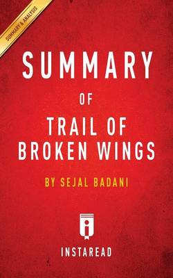 Cover of Summary of Trail of Broken Wings