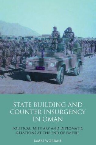 Cover of Statebuilding and Counterinsurgency in Oman