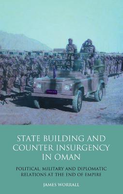 Book cover for Statebuilding and Counterinsurgency in Oman