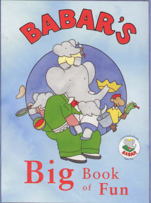 Book cover for Babar's Big Book of Fun