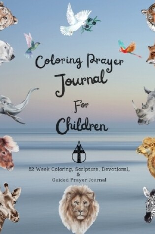 Cover of Coloring Prayer journal for children