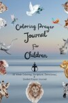 Book cover for Coloring Prayer journal for children