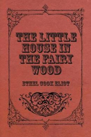 Cover of The Little House In The Fairy Wood