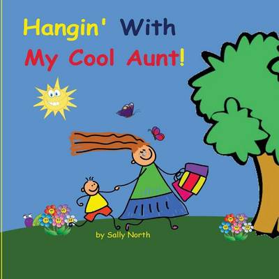Cover of Hangin' With My Cool Aunt! (boy version)