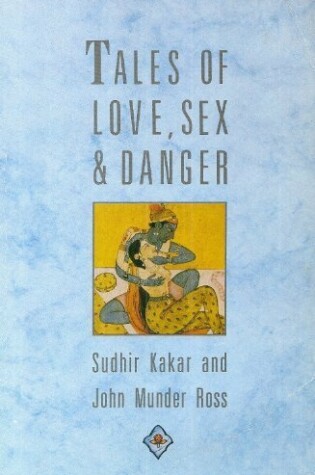 Cover of Tales of Love, Sex and Danger