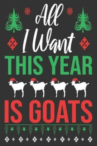 Cover of All I Want this year is goats