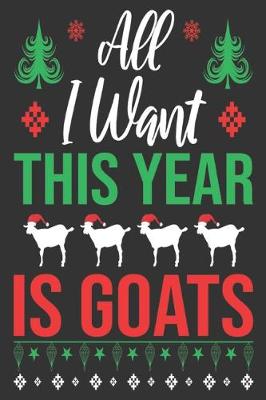 Book cover for All I Want this year is goats