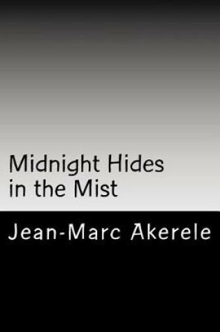 Cover of Midnight Hides in the Mist