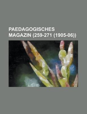 Book cover for Paedagogisches Magazin (259-271 (1905-06))