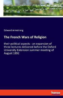 Book cover for The French Wars of Religion