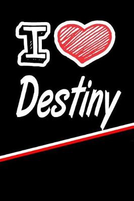 Book cover for I Love Destiny