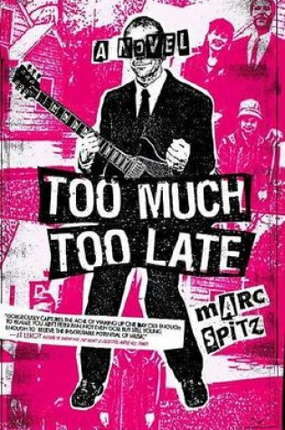 Cover of Too Much, Too Late
