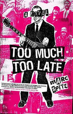 Book cover for Too Much, Too Late