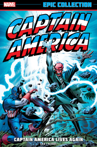 Cover of Captain America Epic Collection: Captain America Lives Again