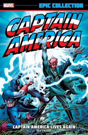 Book cover for Captain America Epic Collection: Captain America Lives Again