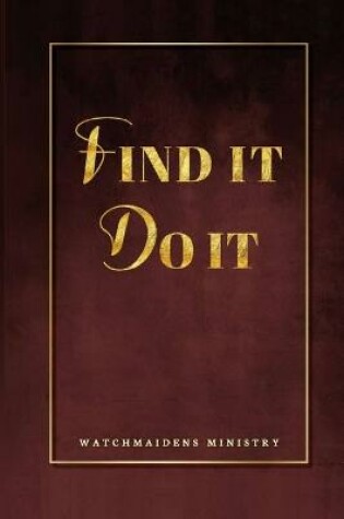 Cover of Find It, Do It!