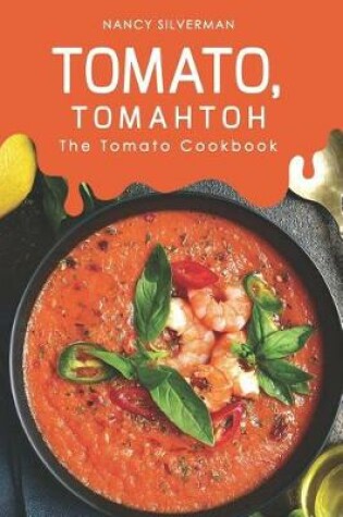 Cover of Tomato, Tomahtoh