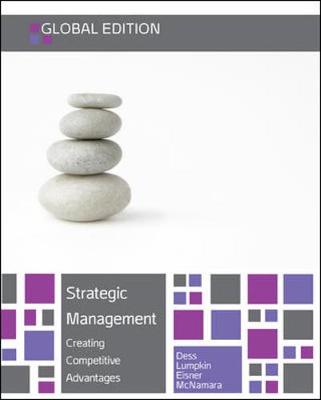 Book cover for Strategic Management: Creating Competitive Advantages, Global Edition