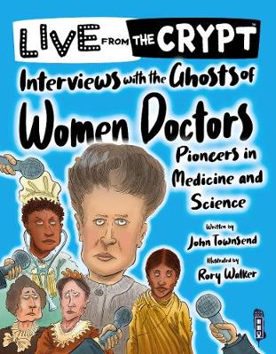 Book cover for Interviews with the ghosts of women doctors